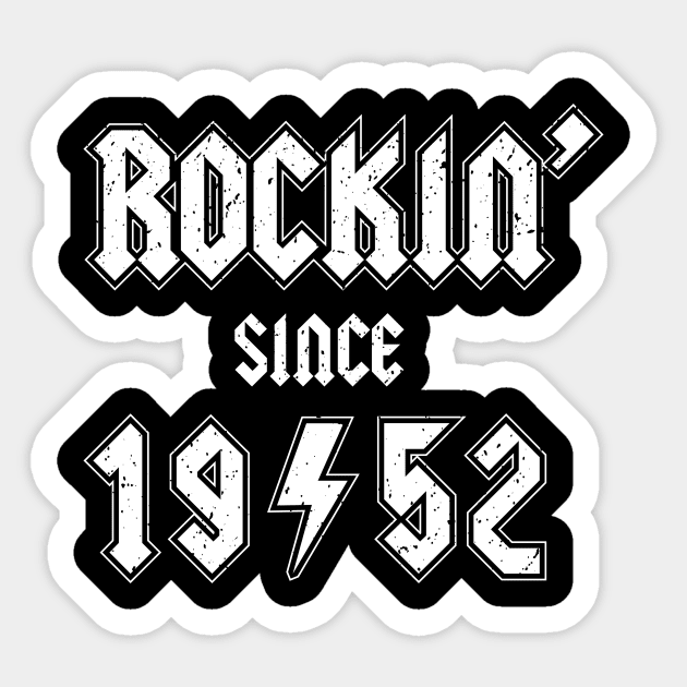 Rockin since 1952 birthday rocker gift Sticker by Daribo